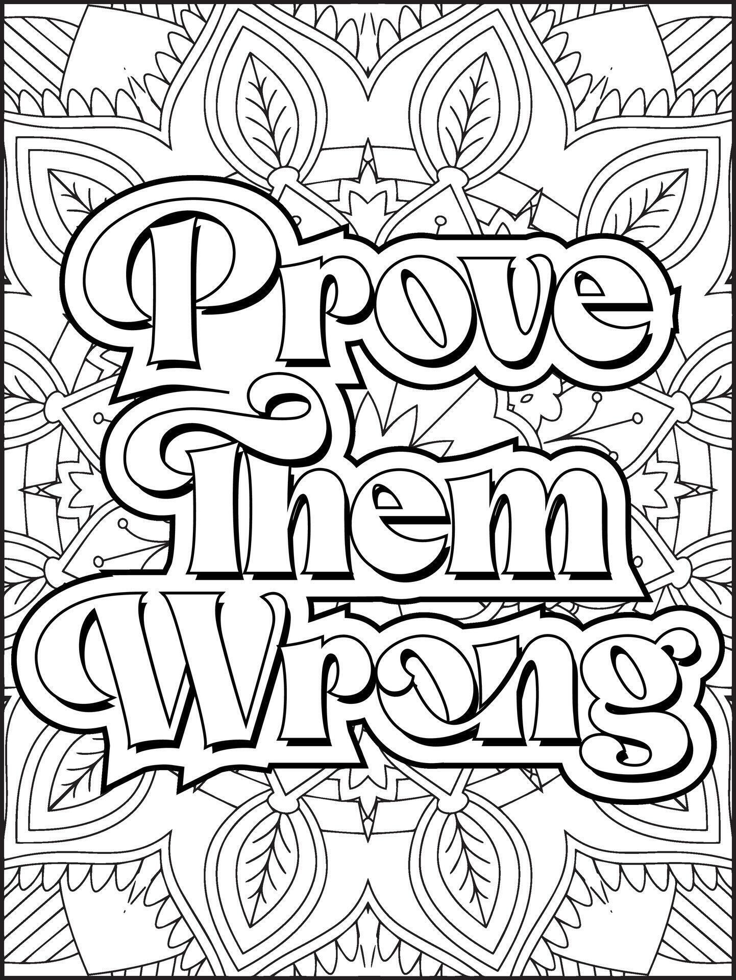 Prove them wrong quote coloring page forMotivational quote