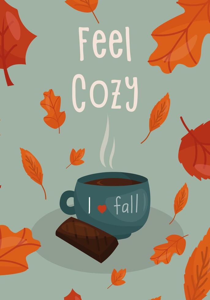 Cozy Autumn items. Cocoa mug with chocolate on a blue background with orange autumn leaves and the inscription feel cozy. illustration vector