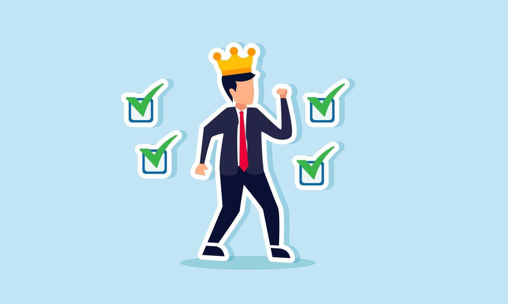 A business owner symbolized by a businessman wearing a crown feels excited with several checkmarks, illustration of validation or recognition of business achievements vector