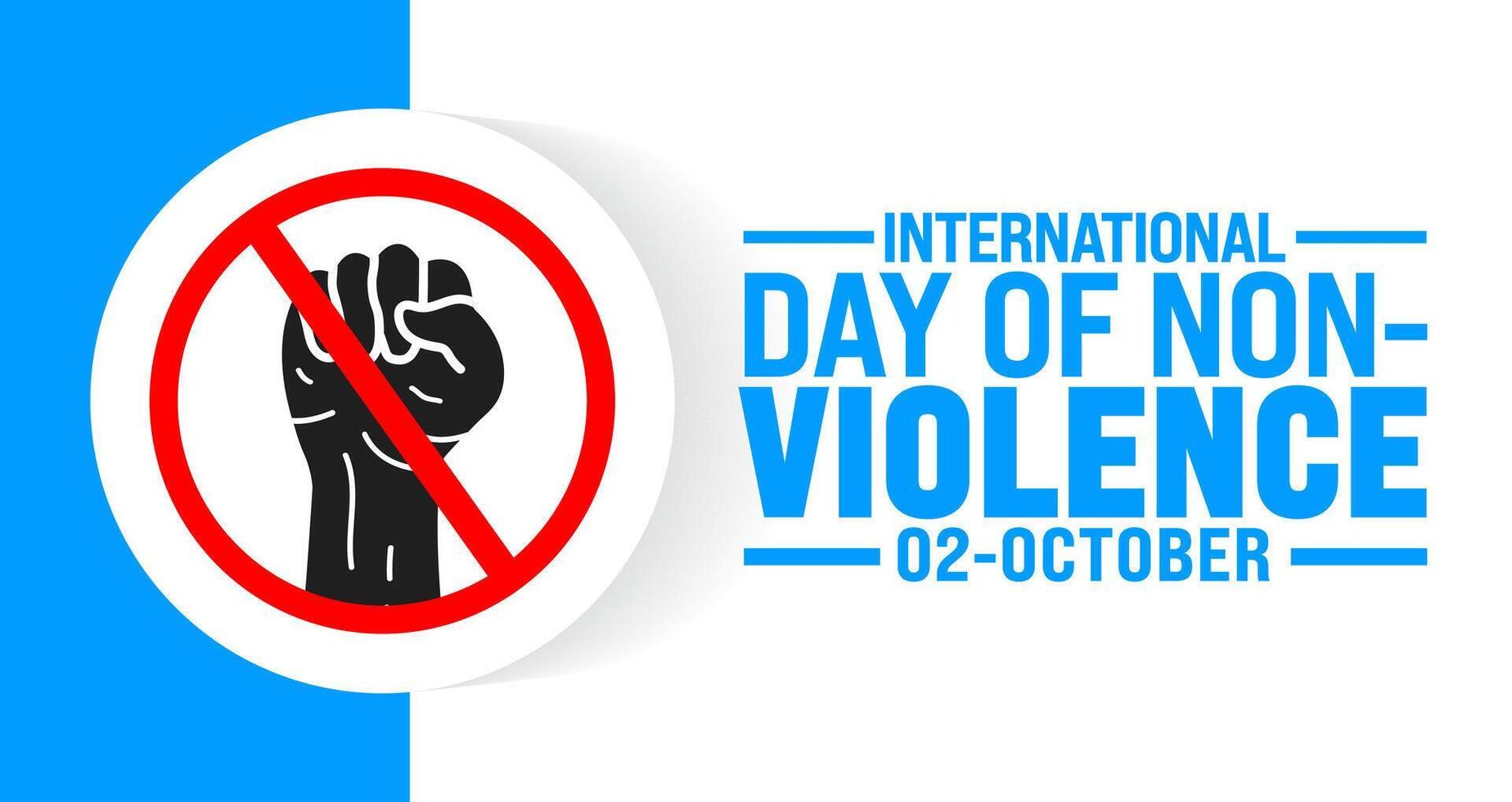 International Day of Non-Violence background or banner design template is observed every year in October. Holiday concept. Template for card, poster, placard, template. eps 10 vector