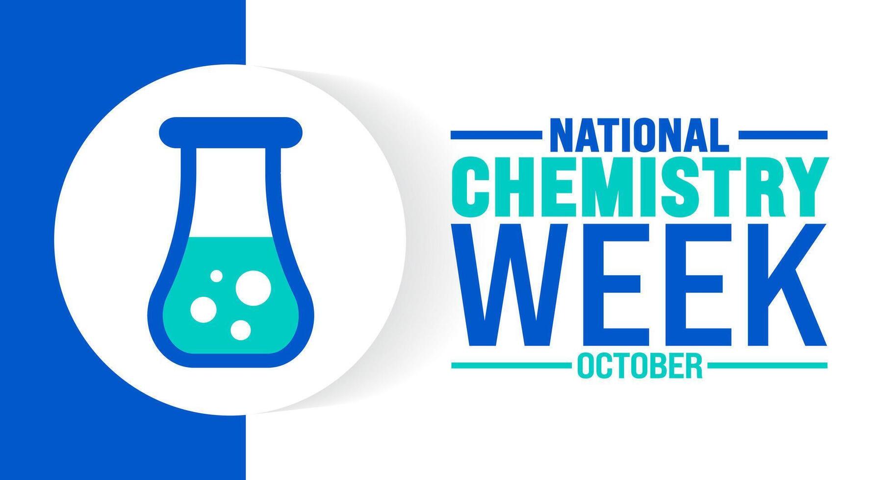 National Chemistry Week background or banner design template is observed every year in October. Holiday concept. Template for card, poster, placard, template. eps 10 vector