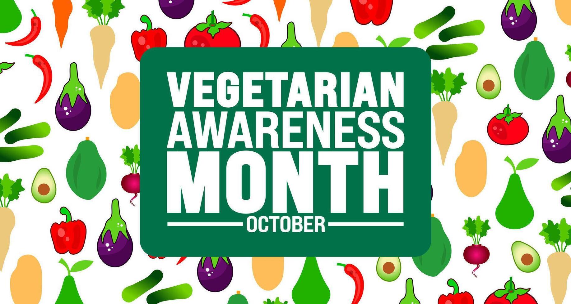 Vegetarian Awareness Month background or banner design template is observed every year in October. Holiday concept. Template for card, poster, placard, template. eps 10 vector