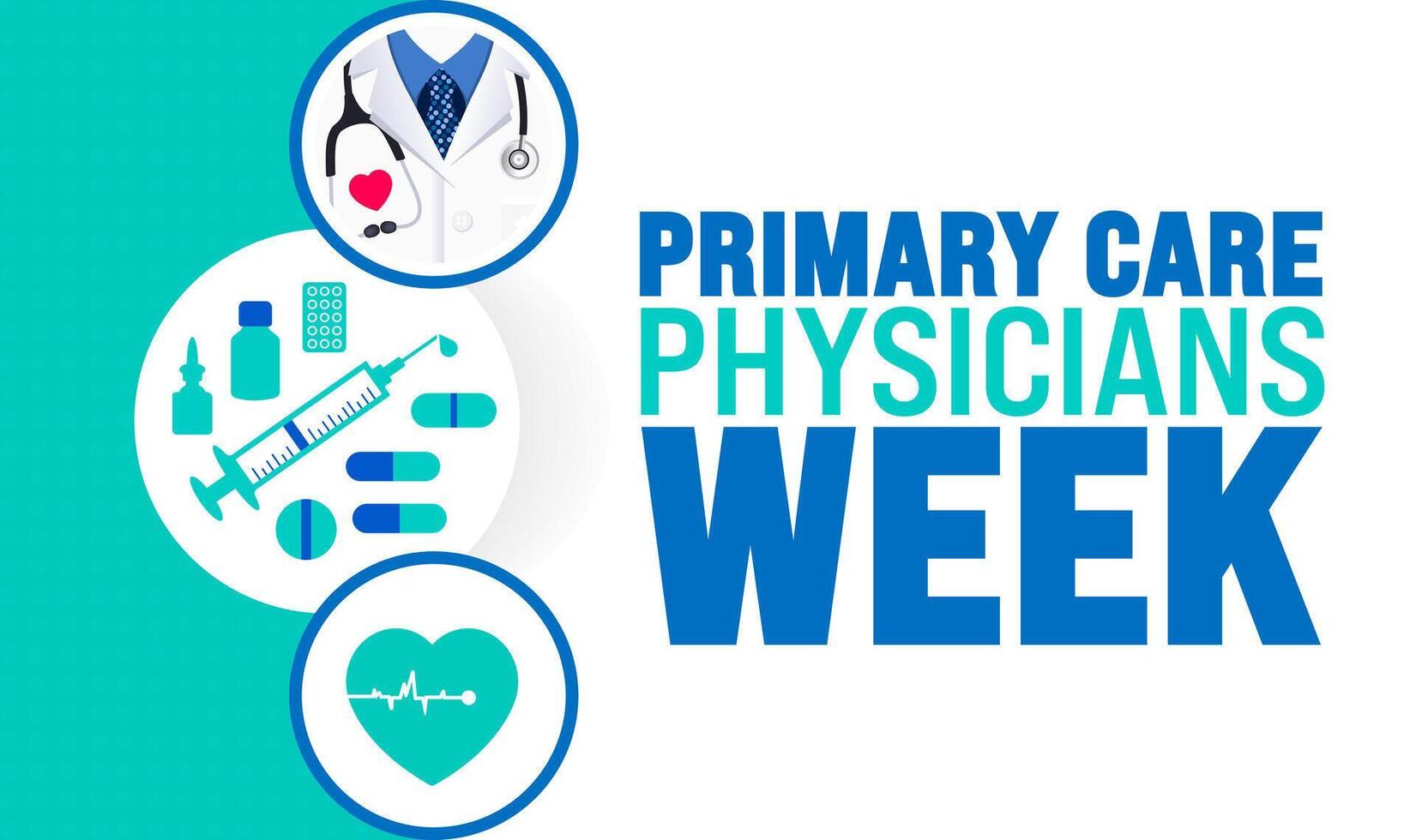 Primary Care Physicians Week background or banner design template is observed every year in October. Holiday concept. Template for card, poster, placard, template. eps 10 vector