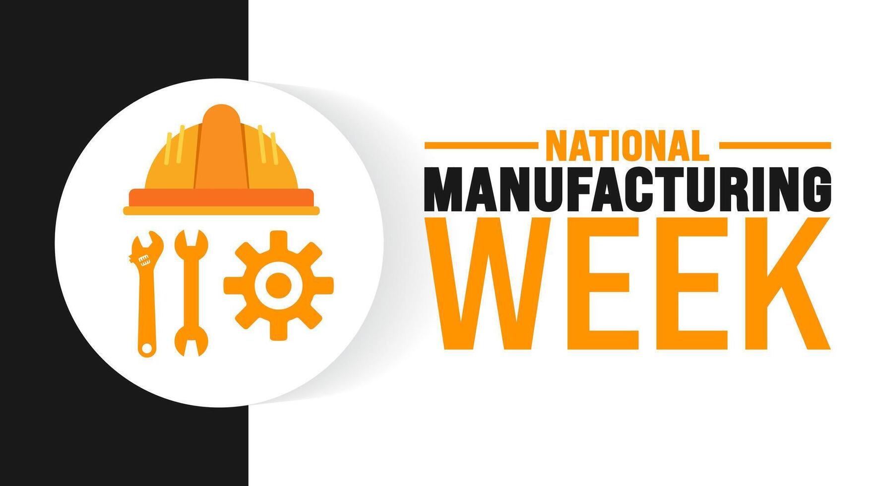 National Manufacturing Week background or banner design template is observed every year in October. Holiday concept. Template for card, poster, placard, template. eps 10 vector