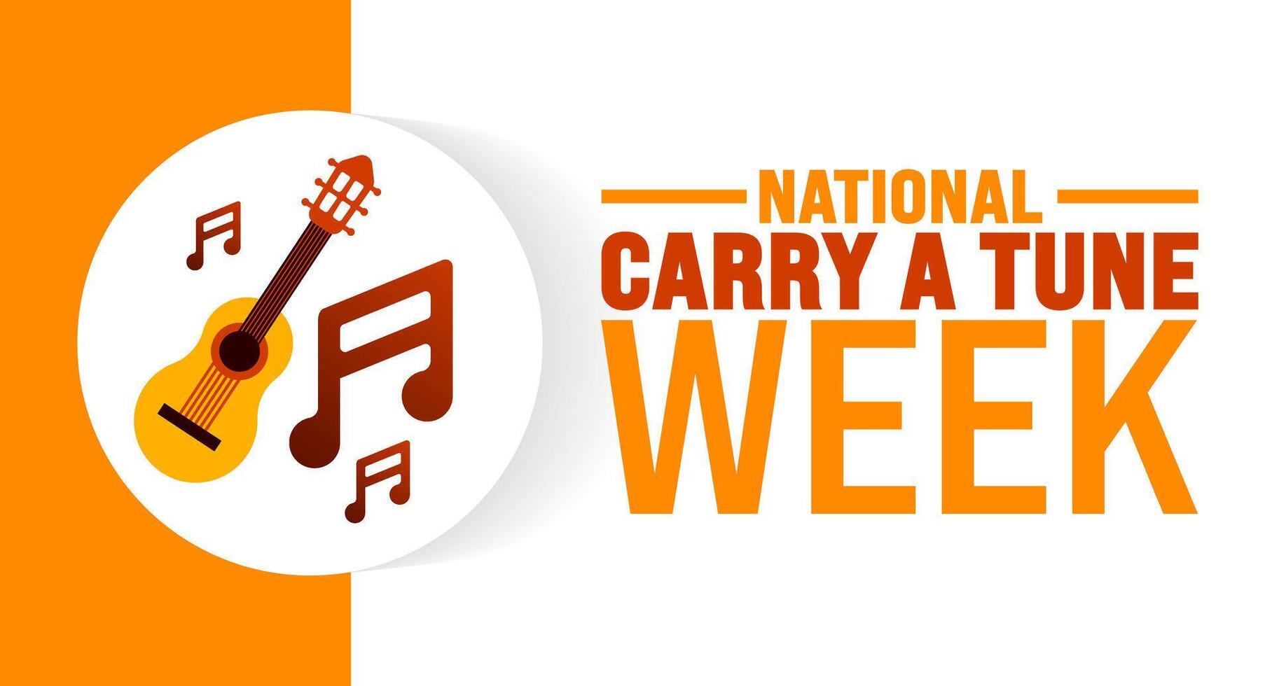 National Carry A Tune Week background or banner design template is observed every year in October. Holiday concept. Template for card, poster, placard, template. eps 10 vector