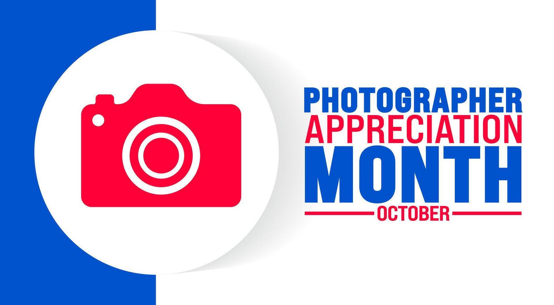 Photographer appreciation month background or banner design template is observed every year in October. Holiday concept. Template for card, poster, placard, template. eps 10 vector