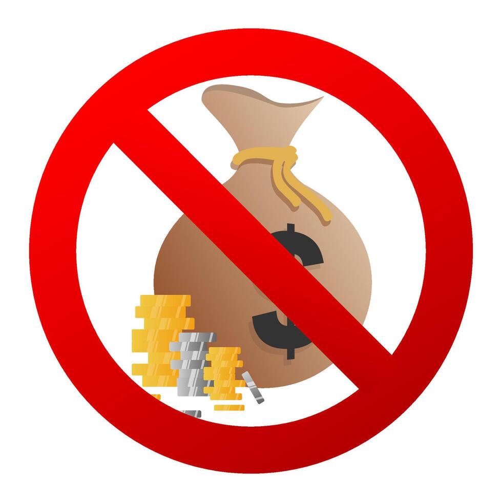 There is no money. Prohibit cash payment. illustration vector