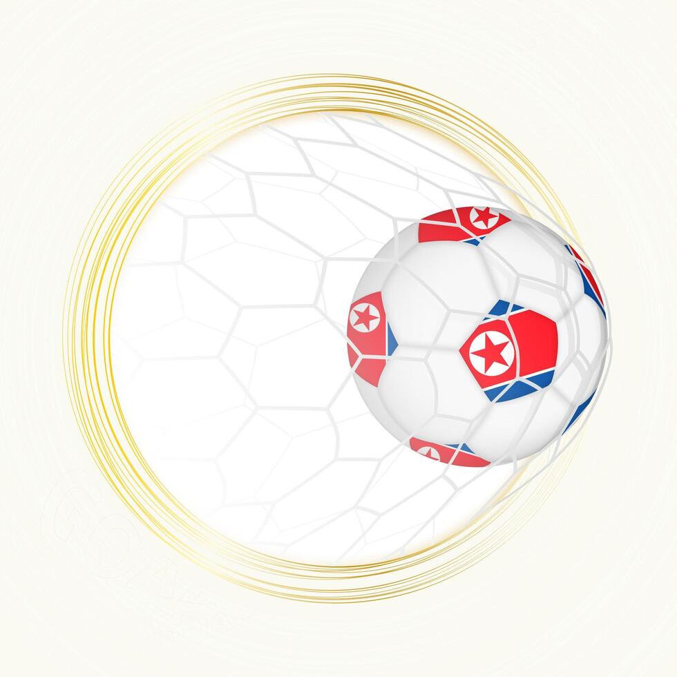 Football emblem with football ball with flag of North Korea in net, scoring goal for North Korea. vector