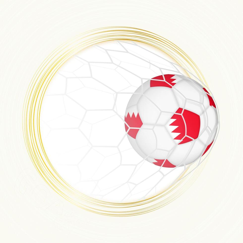 Football emblem with football ball with flag of Bahrain in net, scoring goal for Bahrain. vector