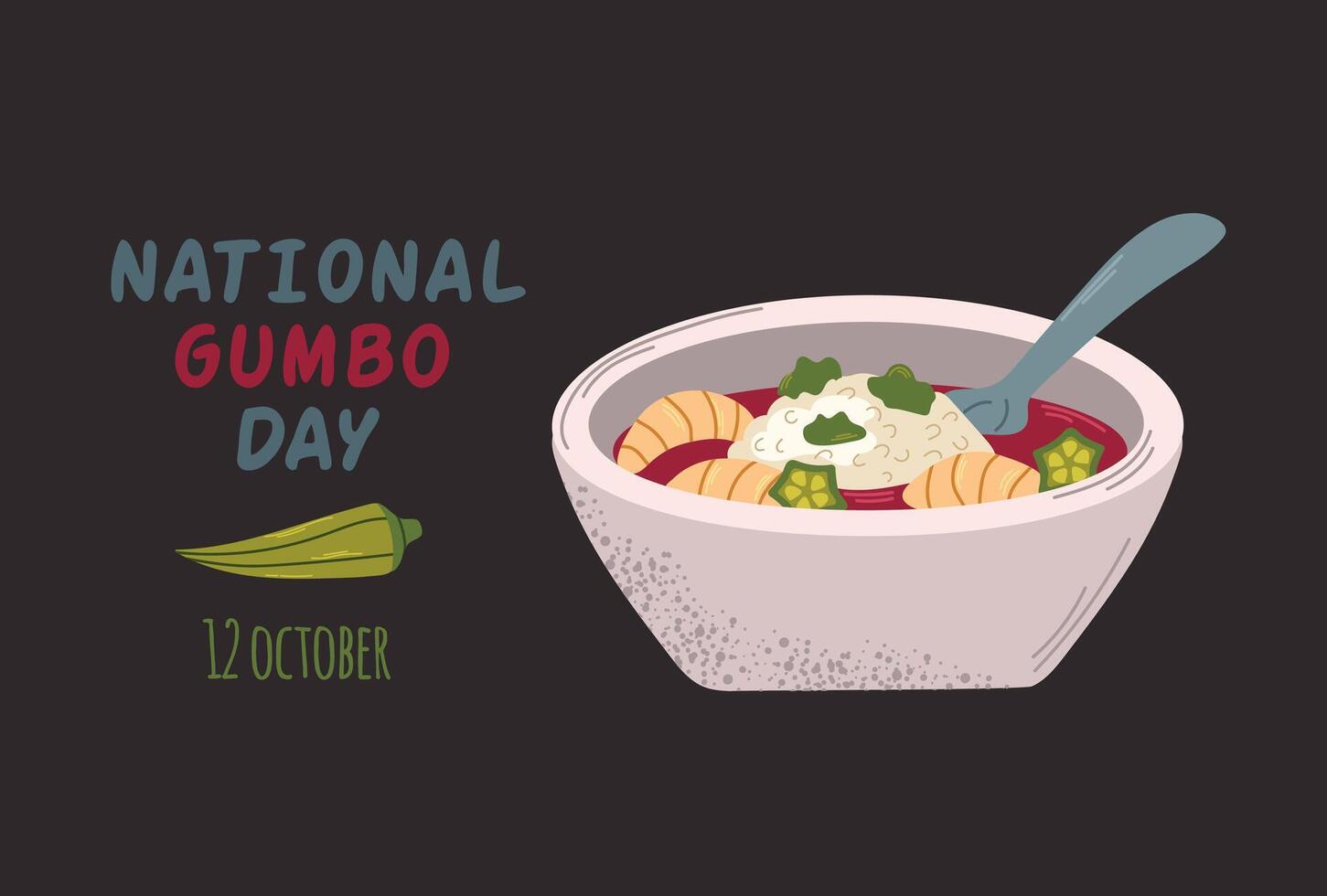 National Gumbo day poster, banner, greeting card on dark background vector
