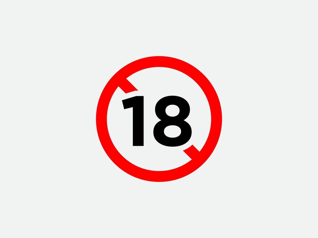 Plus 18 prohibition sign for people under eighteen years of age. For adults only. illustration. vector