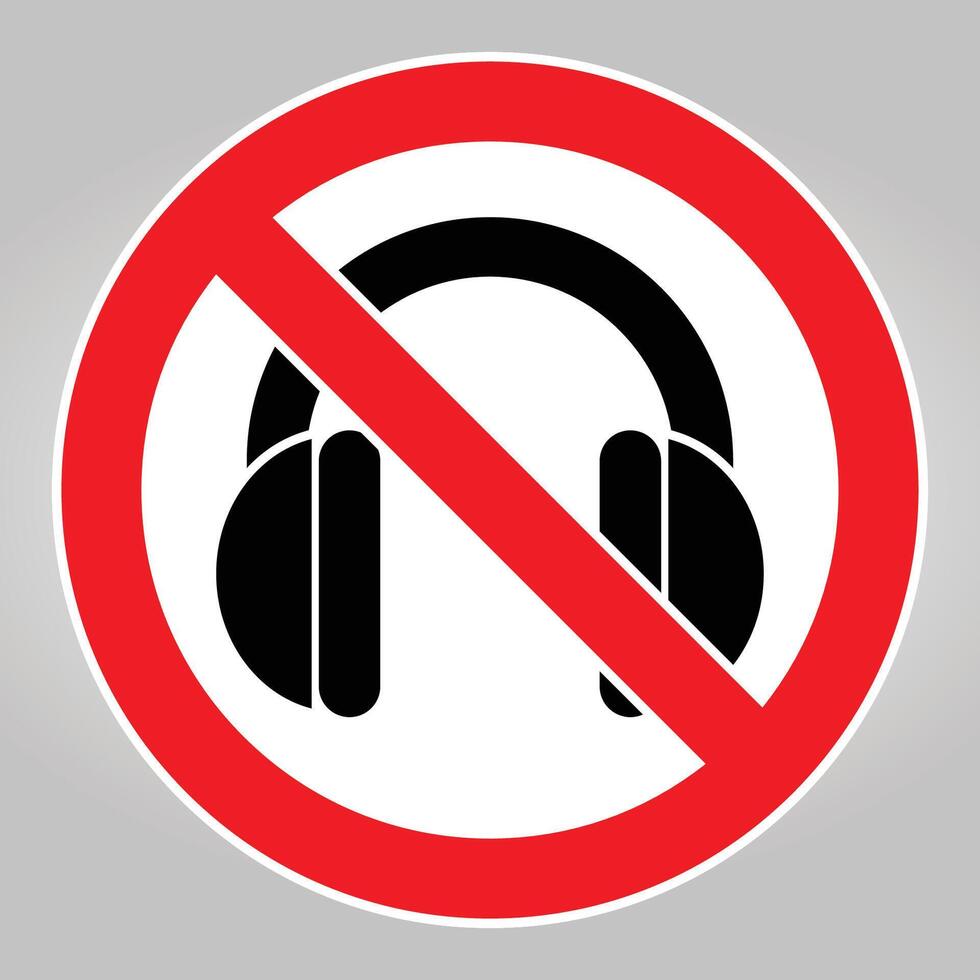 No Headphones Symbol Warning Sign vector