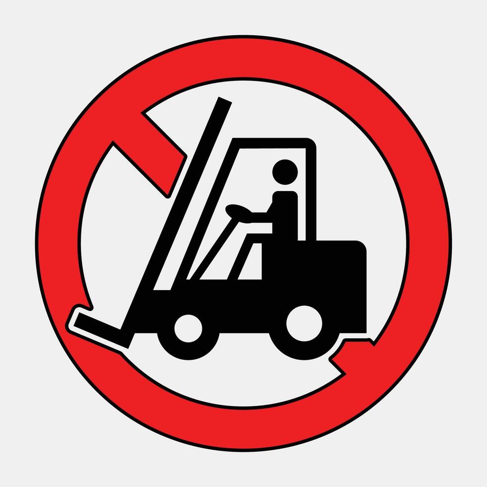 No Forklift Sign for Safety Regulations vector