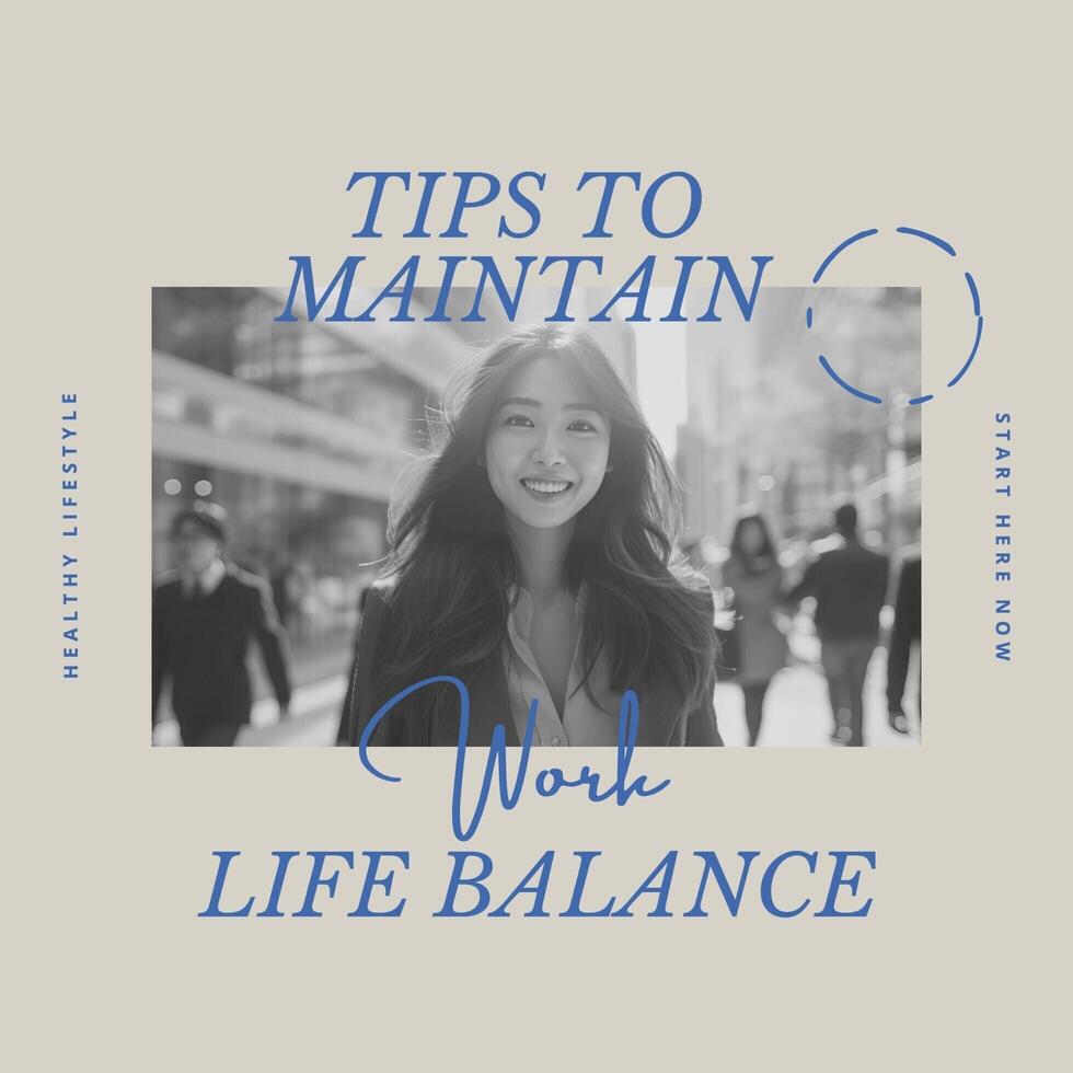Tips to Maintain Work Life Balance Linkedin Post Template