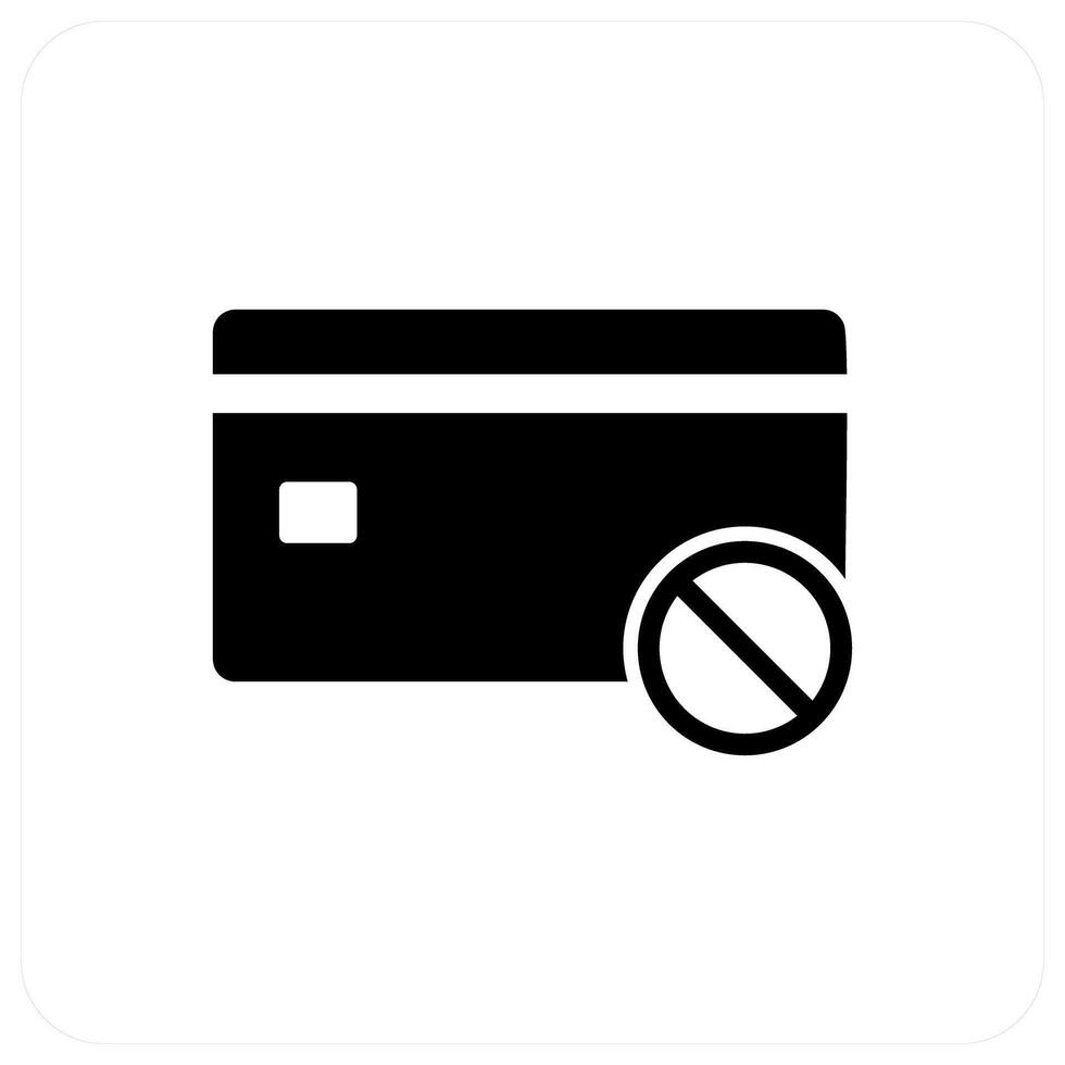 Card Prohibited and forbidden icon concept vector