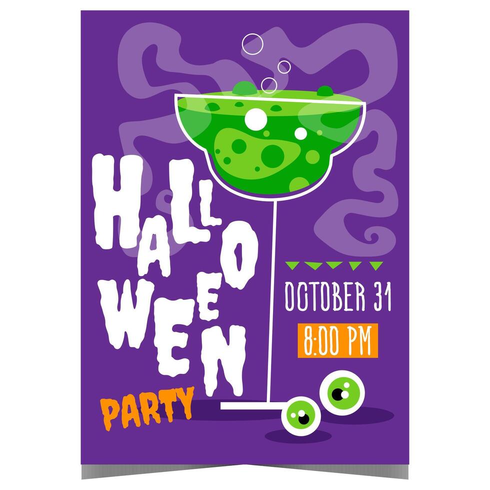 Halloween party poster or banner with a terrible cocktail to invite friends to celebrate the All Saints' Day in cheerful and festive ambience with scary entertainment events in the best traditions. vector