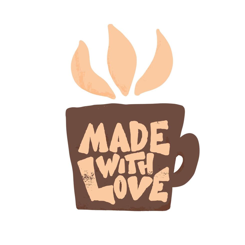 Made with love phrase. Hand drawn message. vector