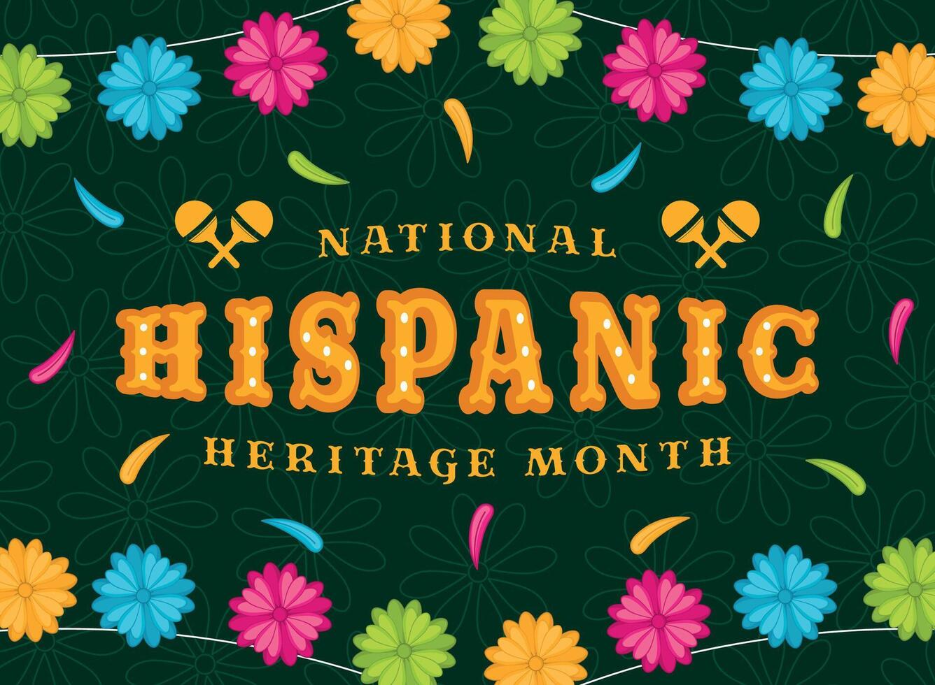 National Hispanic Heritage Month banner with vibrant flower garland, vector