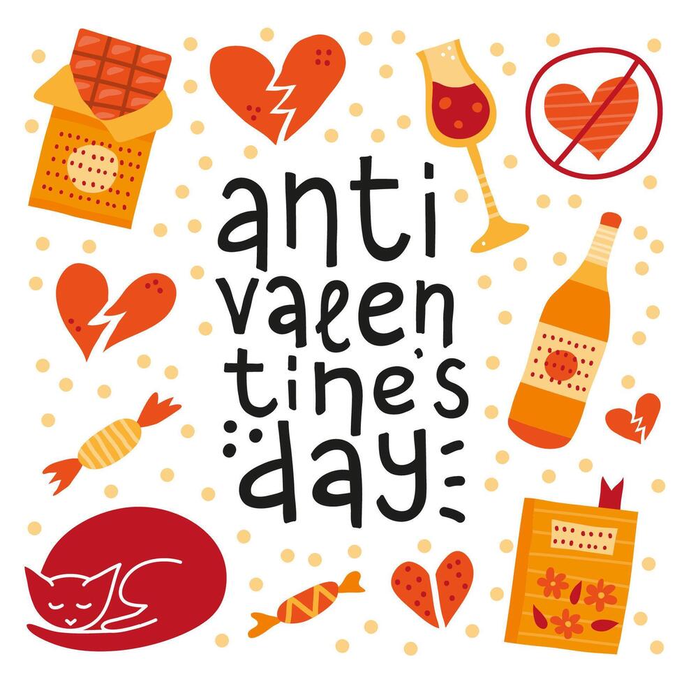 Poster with doodles and lettering anti Valentine s day. vector