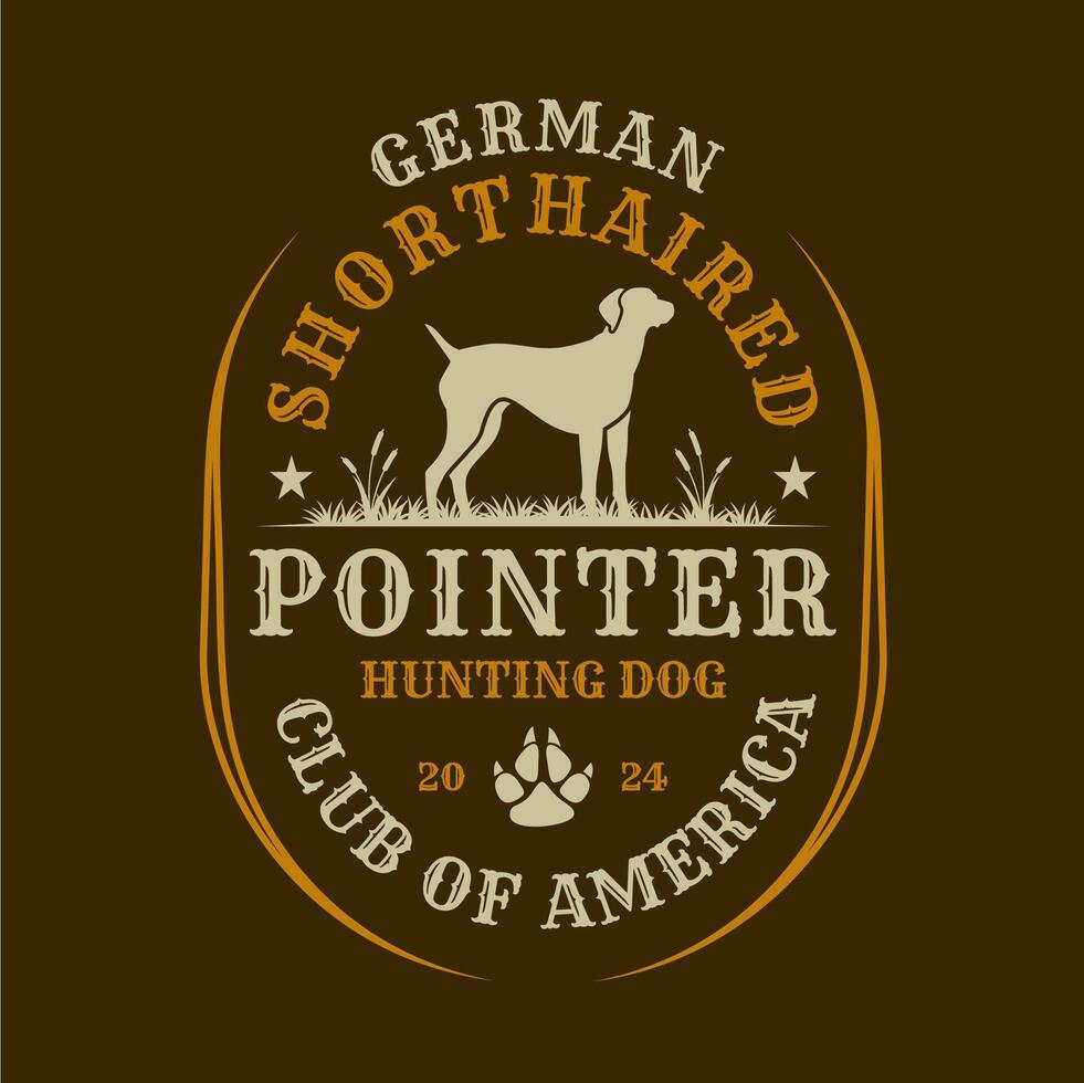 Shorthaired Pointer Bird Hunter Dog Club Logo Design. Hunting Dog Emblem vector
