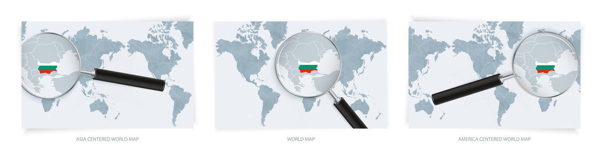 Blue Abstract World Maps with magnifying glass on map of Bulgaria with the national flag of Bulgaria. Three version of World Map. vector