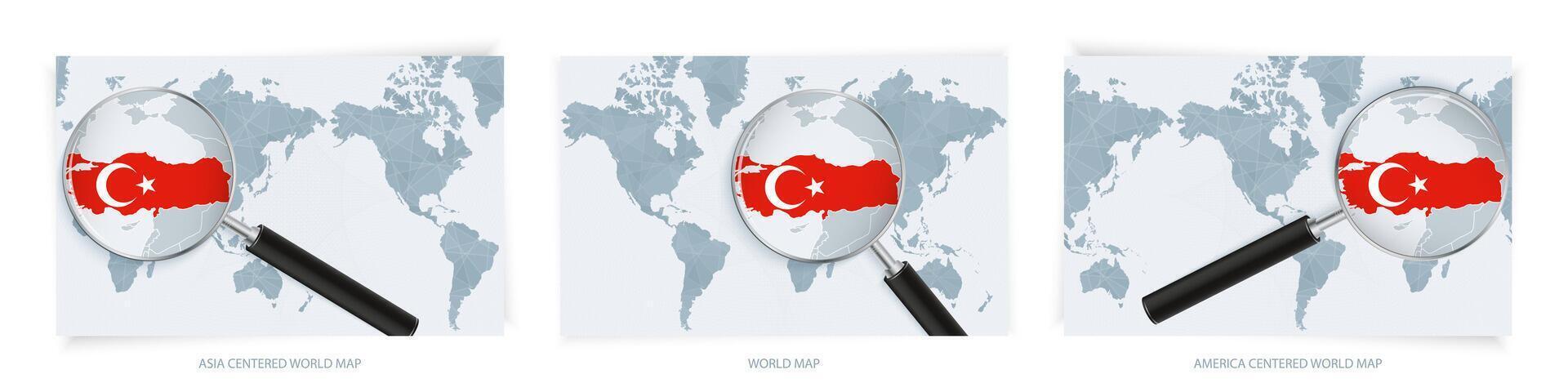 Blue Abstract World Maps with magnifying glass on map of Turkey with the national flag of Turkey. Three version of World Map. vector