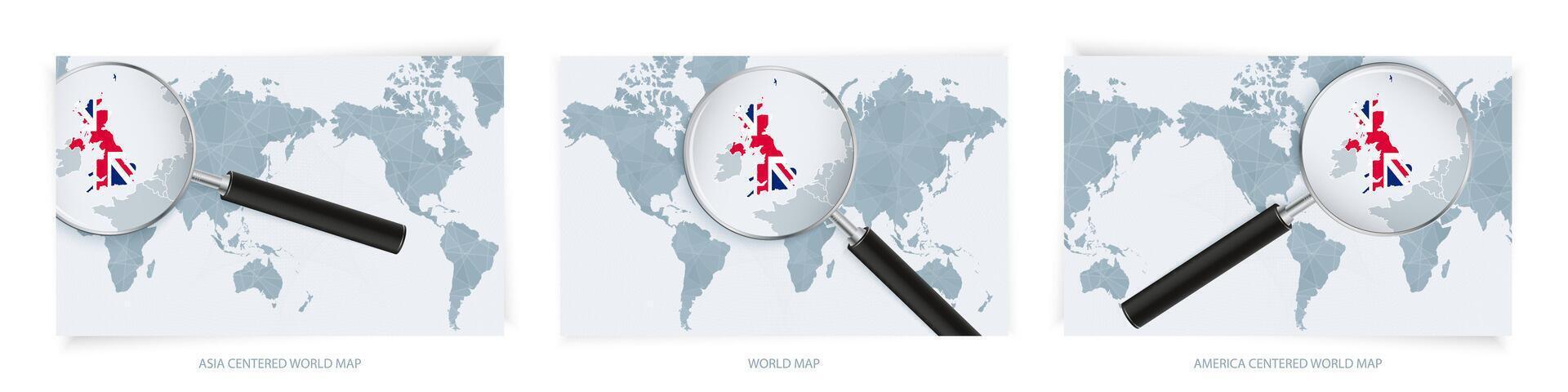 Blue Abstract World Maps with magnifying glass on map of United Kingdom with the national flag of United Kingdom. Three version of World Map. vector