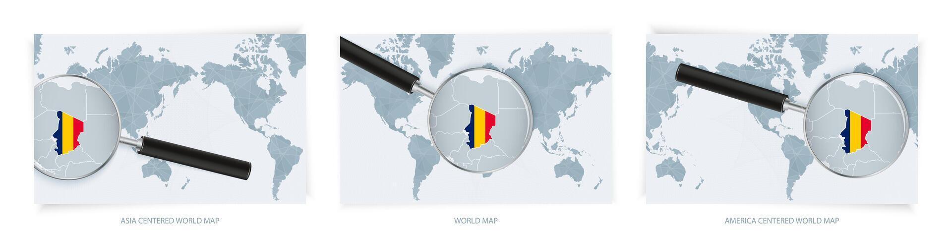 Blue Abstract World Maps with magnifying glass on map of Chad with the national flag of Chad. Three version of World Map. vector