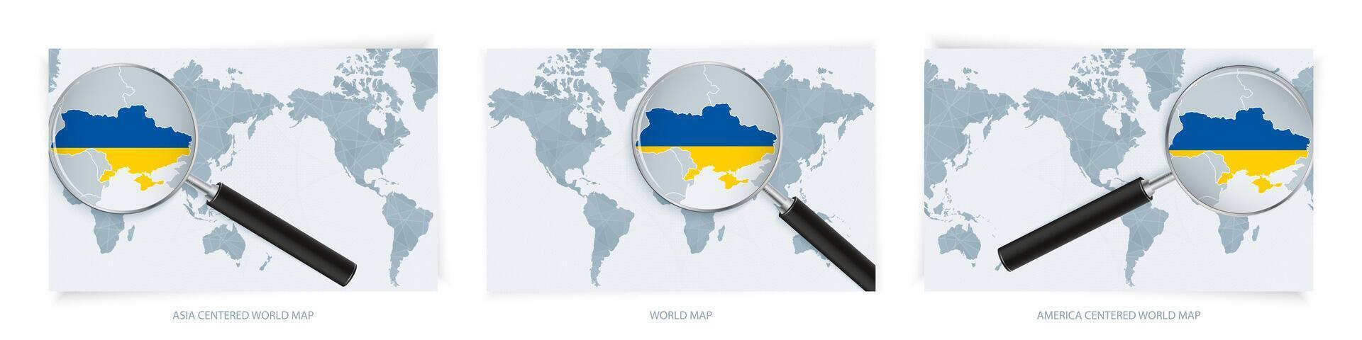 Blue Abstract World Maps with magnifying glass on map of Ukraine with the national flag of Ukraine. Three version of World Map. vector