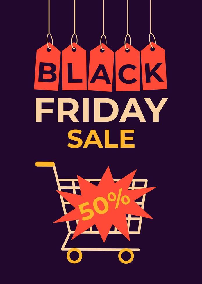 Black Friday sale vertical background with shopping cart. Template for poster, brochure, print or flyer vector