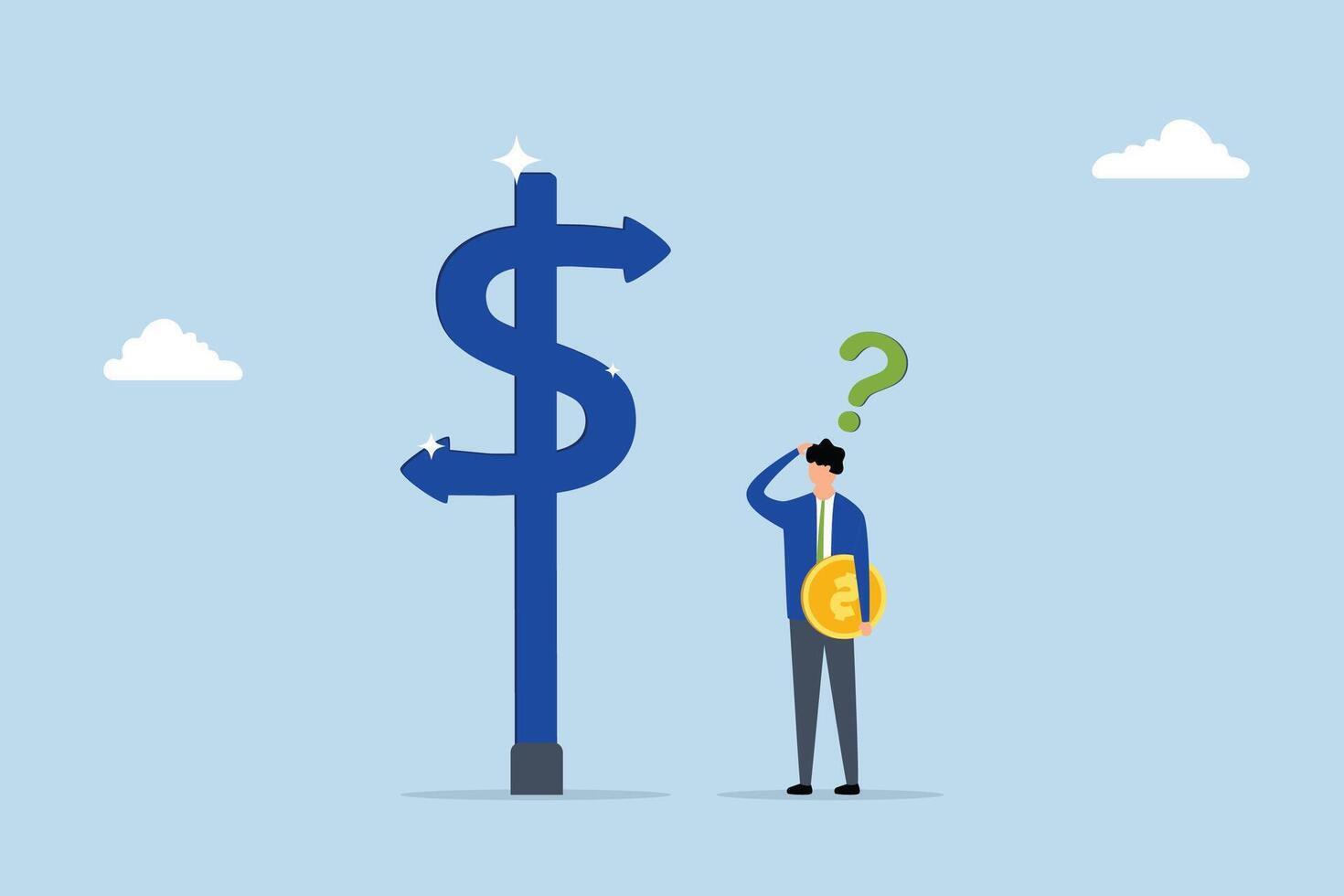 Money decision, perplexed businessman investor is holding a coin and deciding between two dollar direction signs. vector