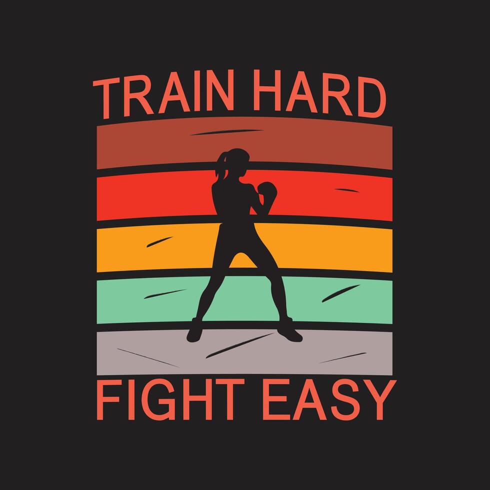 Train hard fight easy retro wavy t shirt design vector