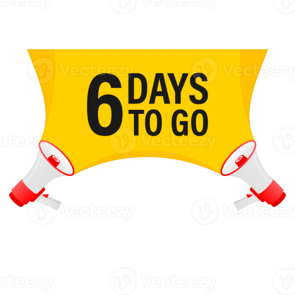 Loudspeaker. Megaphone with six days to go. Banner for business, marketing and advertising. png