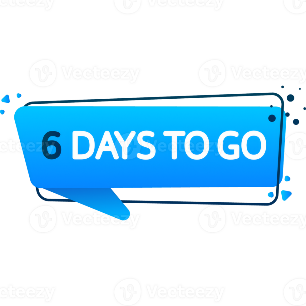 6 Days to go poster in flat style. illustration for any purpose png