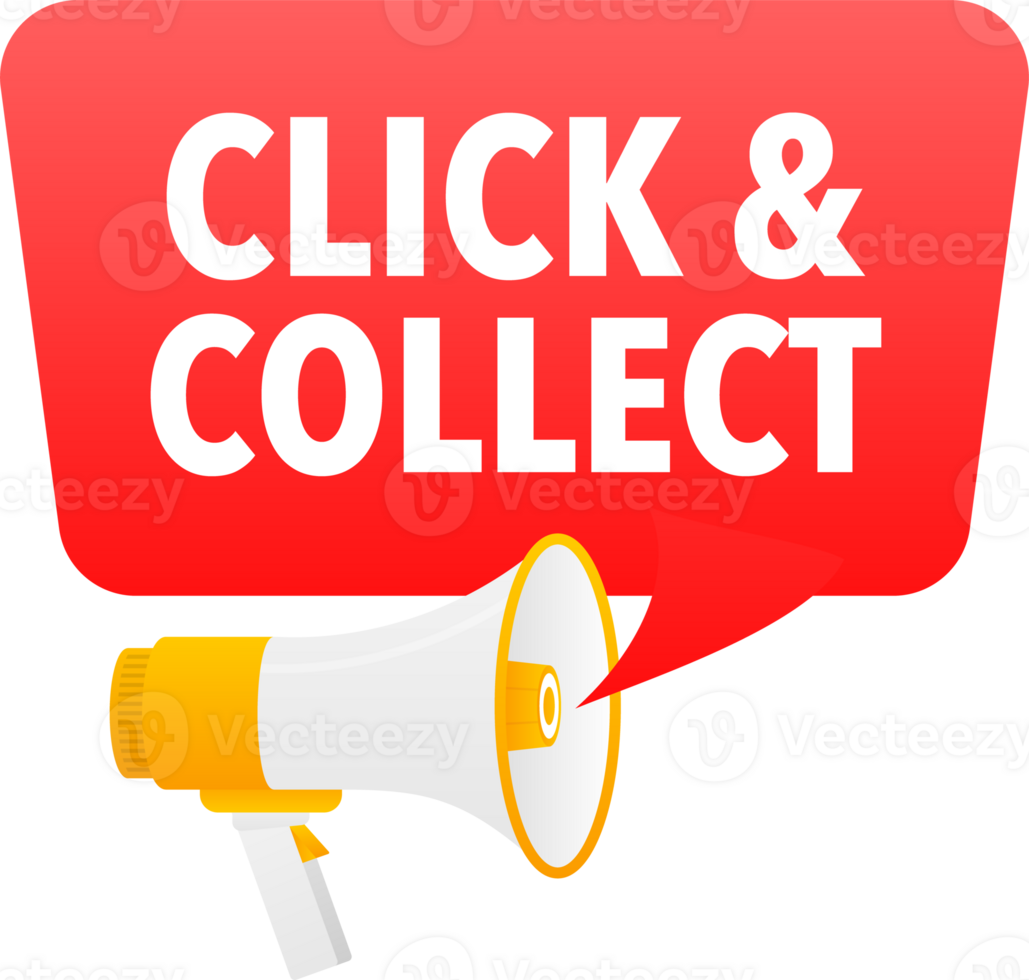 Megaphone label set with text Click and Collect. Click and Collect announcement banner png