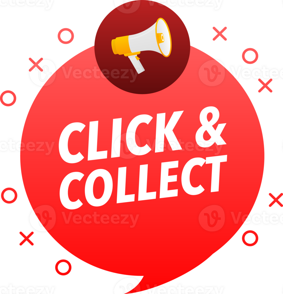 Megaphone label set with text Click and Collect. Click and Collect announcement banner png