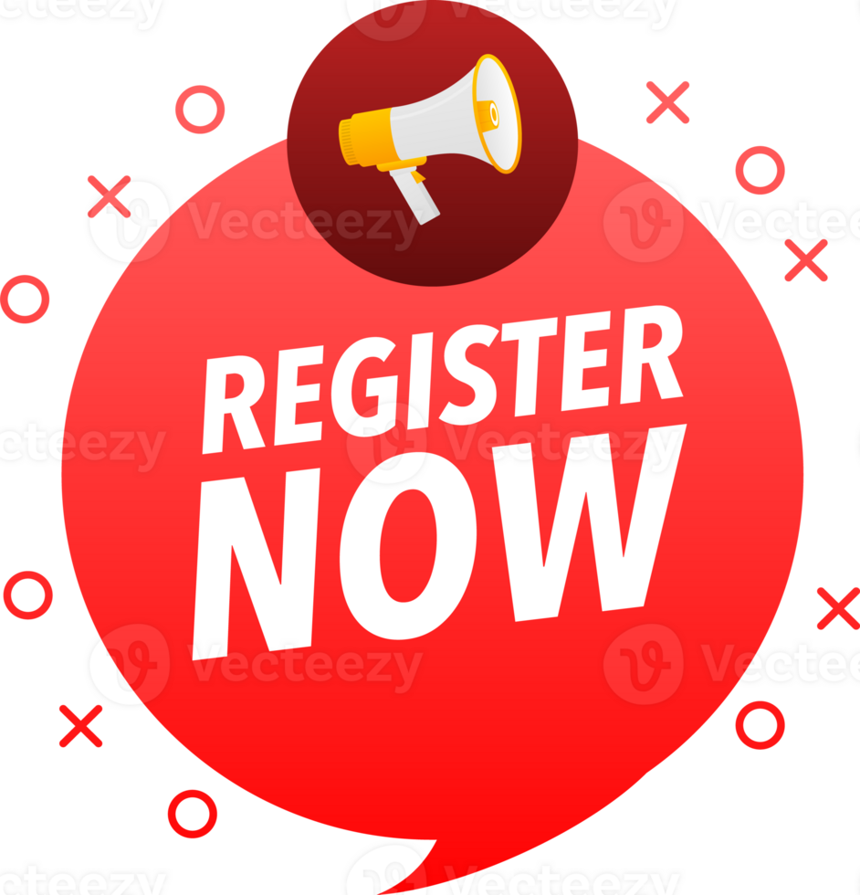 Megaphone label set with text Register now. Register now announcement banner png