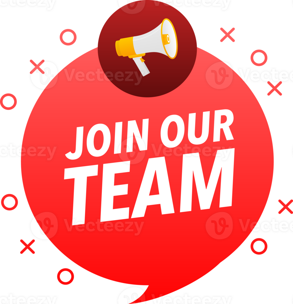 Megaphone label set with text join our team. Join our team announcement banner png