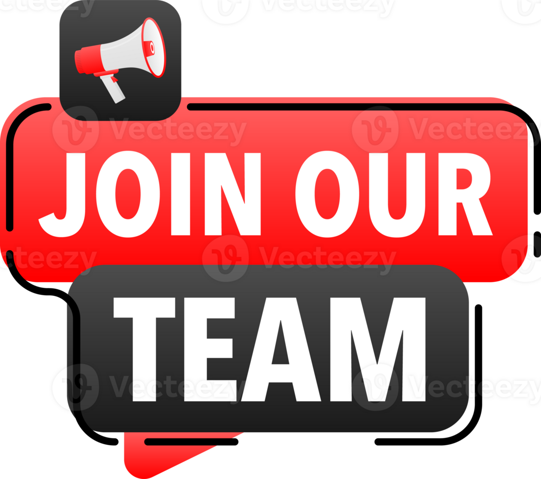 Megaphone label set with text join our team. Join our team announcement banner png