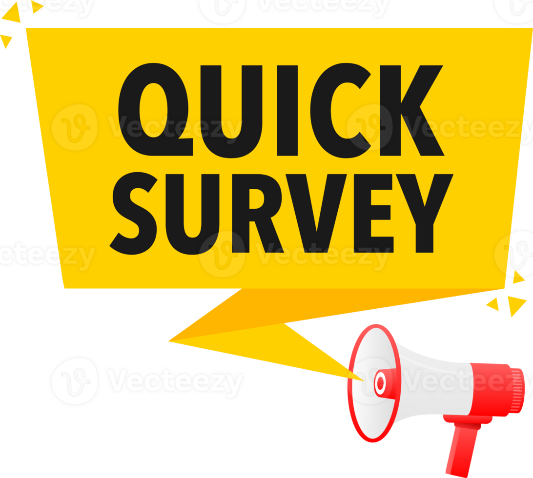 Megaphone label set with text Quick survey. Quick survey announcement banner png