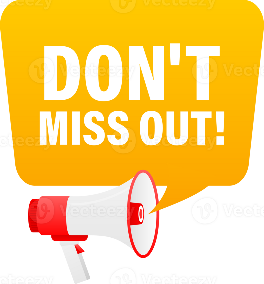 Megaphone Label Set With Text Dont Miss Out Dont Miss Out Announcement Megaphone Label Set With Text Dont Miss Out Dont Miss Out Announcement