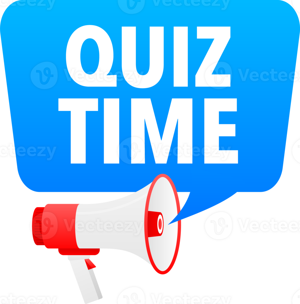 Megaphone label set with text quiz time. Quiz time announcement banner png