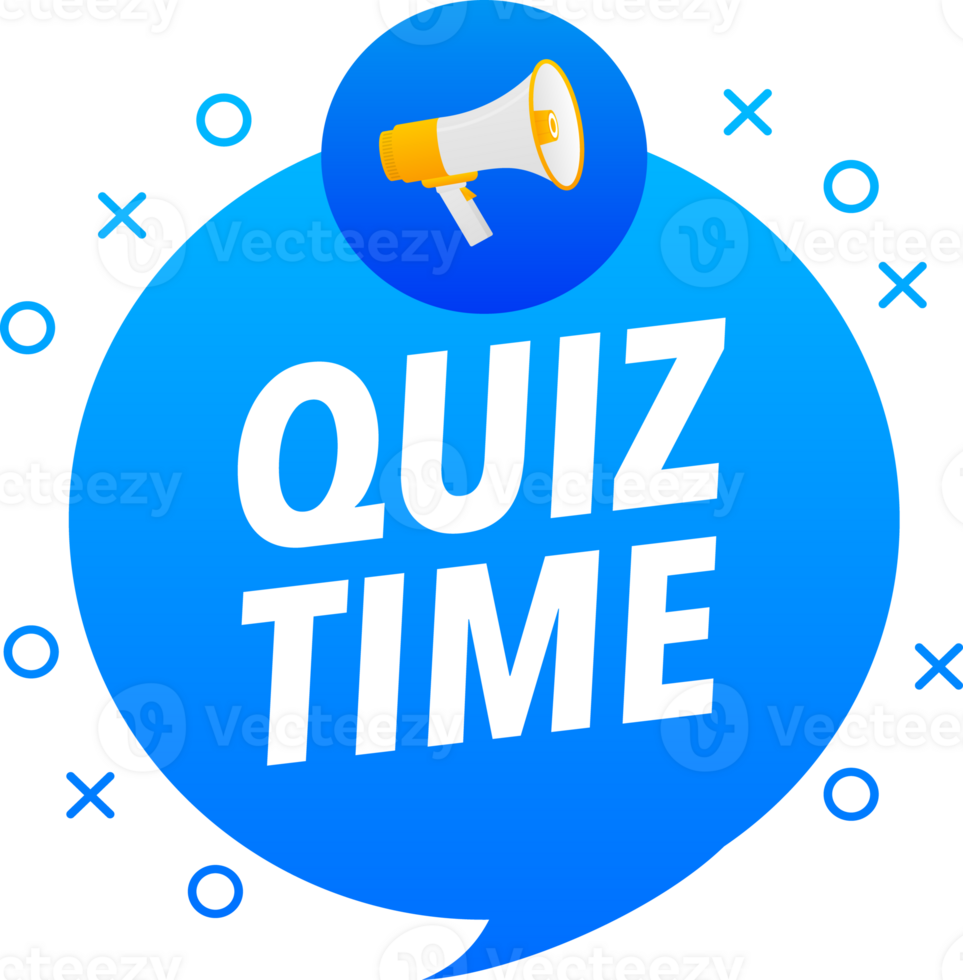 Megaphone label set with text quiz time. Quiz time announcement banner png
