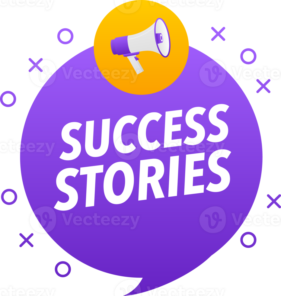 Megaphone label set with text success stories. Success stories announcement banner png