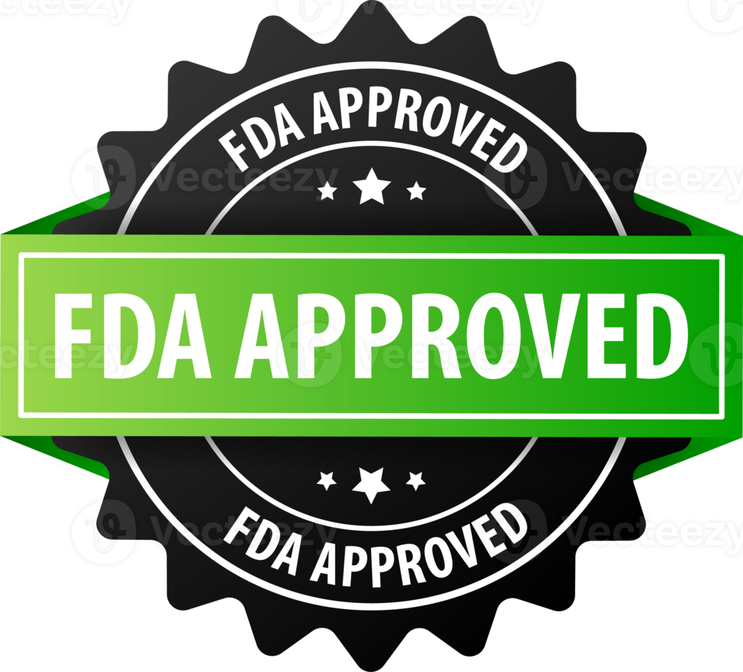 Fda approved Label. FDA Validated Quality and Safety Assurance png