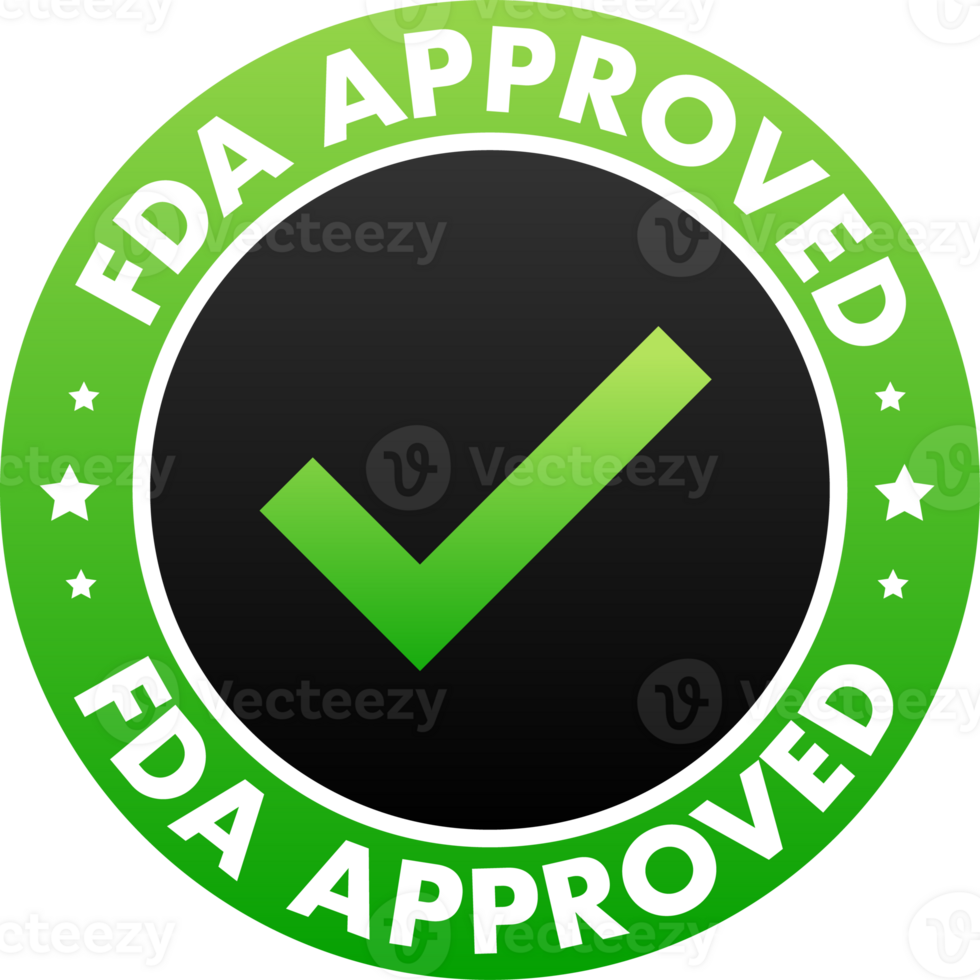 Fda approved Label. FDA Validated Quality and Safety Assurance png
