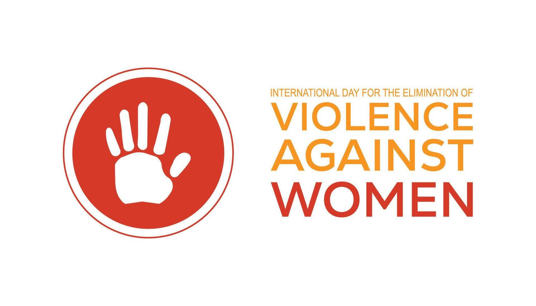 International Day for the Elimination of Violence Against Women is observed every year on November. background, placard, banner template illustration design. vector
