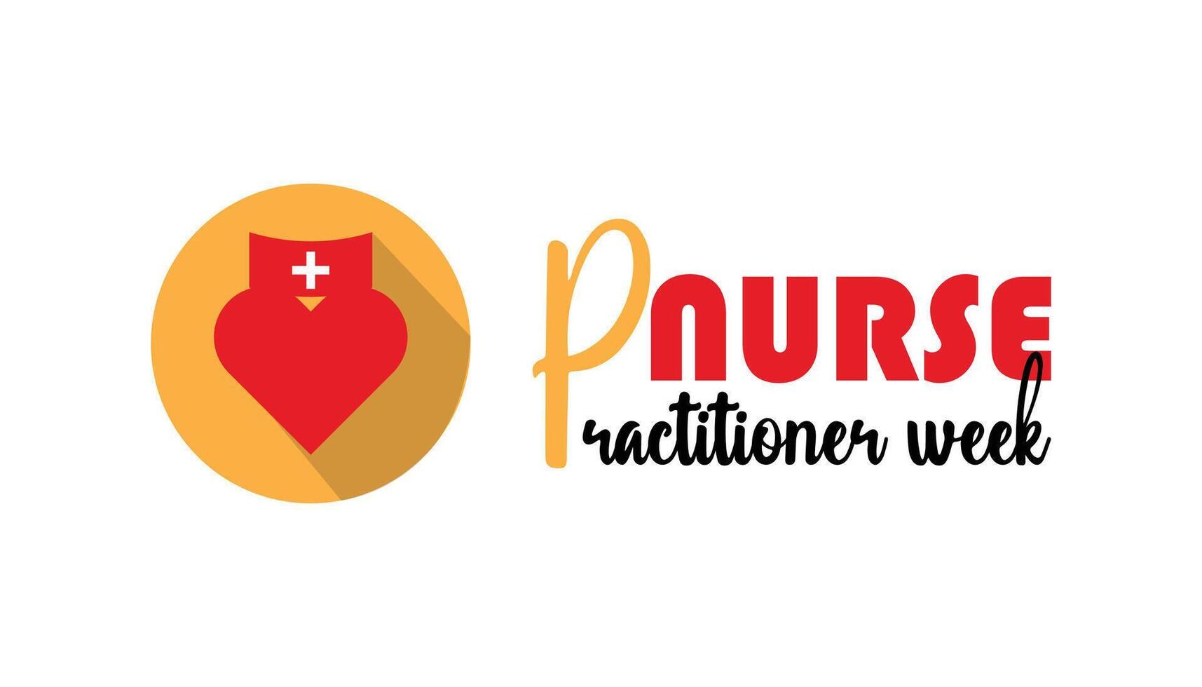 National Nurse Practitioner Week is observed every year on November. Medical Healthcare Awareness concept. background, placard, banner template illustration design. vector