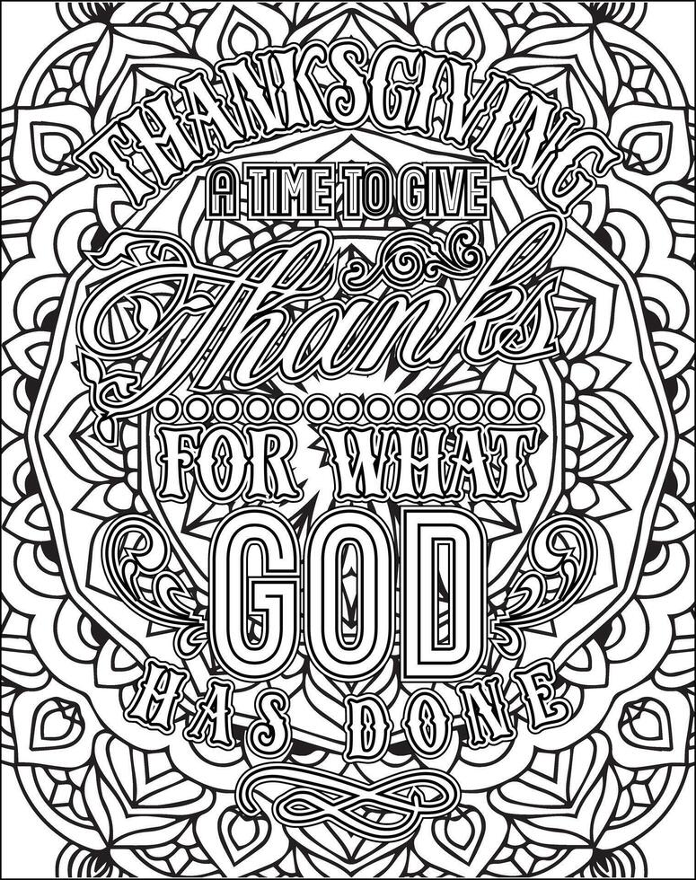 A Time to Give Thanks for What God Has Done Quote Coloring Page. Thanksgiving Quote Coloring Page. vector