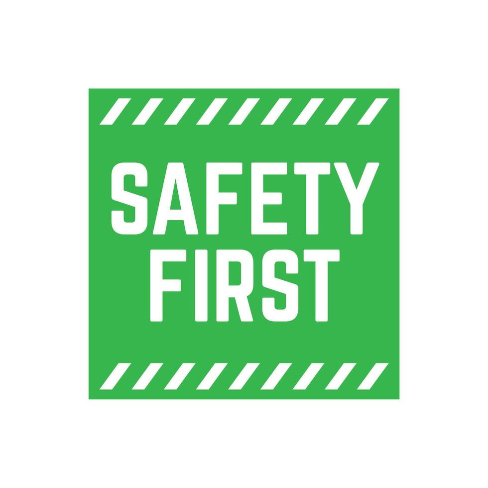 Safety first sign on white background vector